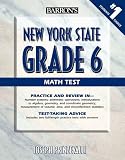 New York State Grade 6 Math Test (Barron's New York State Grade 6 Math Test)