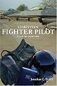 Christian Fighter Pilot Is Not an Oxymoron