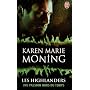 Les Highlanders, Tome 4 : Une passion hors du temp&hellip de Karen Marie Moning