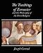 The Teachings of Zoroaster and the Philosophy of the Parsi Religion - Kapadia