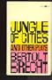 Jungle of Cities and Other Plays