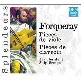 DHM Splendeurs: Forqueray: Pieces Pour Viole, Pieces Pour Clavecin