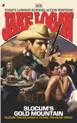 Slocum 315: Slocum's Gold Mountain
