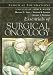 Essentials of Surgical Oncology: Surgical Foundations by Michael S. Sabel ISBN 0815143850