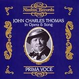 John Charles Thomas in Opera & Song