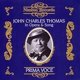 John Charles Thomas in Opera & Song