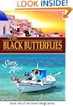 Black Butterflies. (The Greek Village...