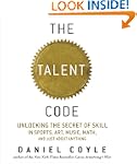 The Talent Code: Unlocking the Secret...