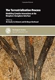 The Terrestrialization Process: Modelling Complex Interactions at the Biosphere-Geosphere Interface - Special Publication 339 (Geological Society Special Publication)