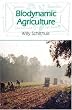 Biodynamic Agriculture