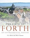 The Firth of Forth : an environmental history