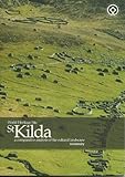 St Kilda World Heritage Site : a comparative analysis of the cultural landscape : summary