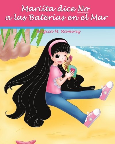 Mariita dice No a las Baterias en el Mar (Volume 4) (Spanish Edition)