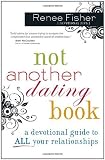 Not Another Dating Book 51zYxYVO9hL. SL160 Not Another Dating Book