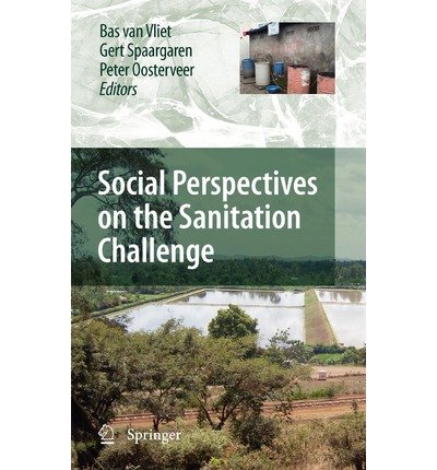 [ { SOCIAL PERSPECTIVES ON THE SANITATION CHALLENGE (2010) } ] by Vliet, Bas Van (AUTHOR) Mar-15-2010 [ Hardcover ]