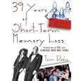 39 Years of Short-Term Memory Loss: The Early Days of SNL from Someone Who Was There by Tom Davis