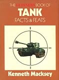 The Guinness book of tank facts and feats : a record of armoured fighting vehicle achievement