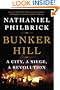 Bunker Hill: A City, a Siege, a Revolution