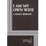 I Am My Own Wife