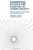 Engineering: its role and function in human society