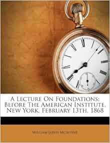 Rhythmic Circus: Feet Don’t Fail Me Now!' comes to The Mendel ... Lecture On Foundations: Before The American Institute, New York ...