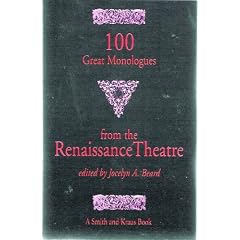 100 Great Monologues from the Renaissance Theatre (Monologue Audition Series)
