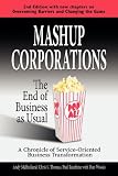  : Mashup Corporations: The End of Business as Usual