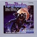 Perry Rhodan Silber Edition 21 - Die Stra&szlig;e nach Andromeda