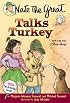 Nate the Great Talks Turkey (Nate the Great)