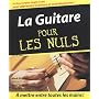 La Guitare pour les nuls (+ 1CD audio)