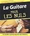 La Guitare pour les nuls (1CD audio)