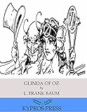 Glinda of Oz (English Edition)