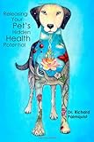 Releasing Your Pet's Hidden Health Potential