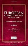 European competition law annual 2007 : a reformed approach to Article 82 EC