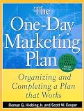Buy : The One-Day Marketing Plan : Organizing and Completing a Plan that Works