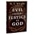 Evil And the Justice of God