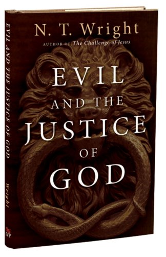Evil And the Justice of God