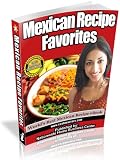 Mexican Recipe Favorites