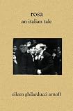 Rosa: An Italian Tale