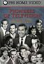 Pioneers of Television