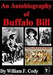 An Autobiography of Buffalo Bill