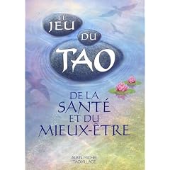Le Jeu du Tao de la sant� et du mieux-�tre
