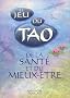 Le Jeu du Tao de la sant� et du mieux-�tre
