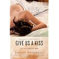 Give Us a Kiss