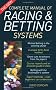 The New Complete Manual of Racing and Betting Systems
