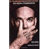 it crawled from the south an rem rock band companion