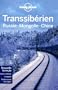 Transsib�rien : Russie - Mongolie - Chine