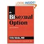 The Bisexual Option, Second Edition (Haworth Gay and Lesbian Studies)