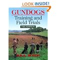 Gundogs: Training & Field Trials
