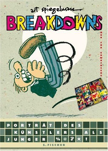 Produkt-Bild: Breakdowns: Portrait des K&uuml;nstlers als %@*!